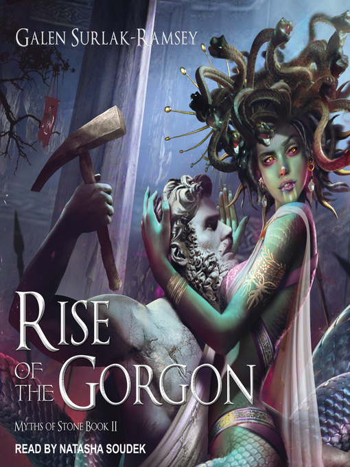 Title details for Rise of the Gorgon by Galen Surlak-Ramsey - Available